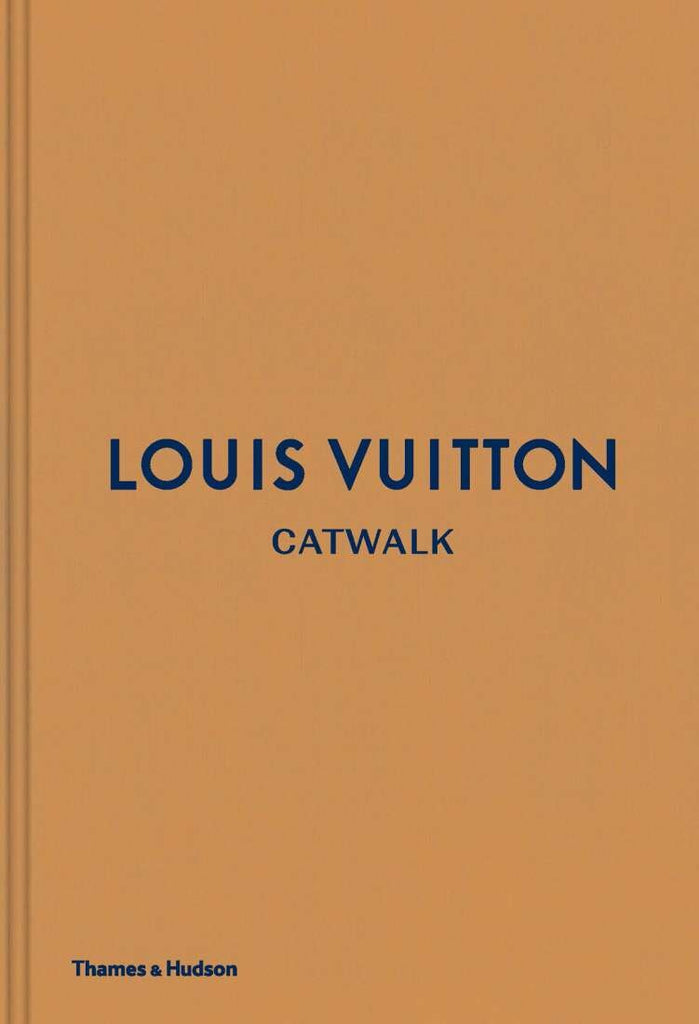 Louis Vuitton Catwalk Book - Mode & Affaire