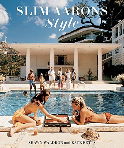 Slim Aarons: Style Book - Mode & Affaire